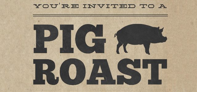 A pig roast invitation with the words'you're invited'.